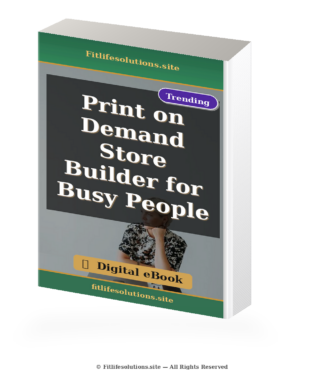 Print on Demand Store Builder for Busy People (Digital eBook)
